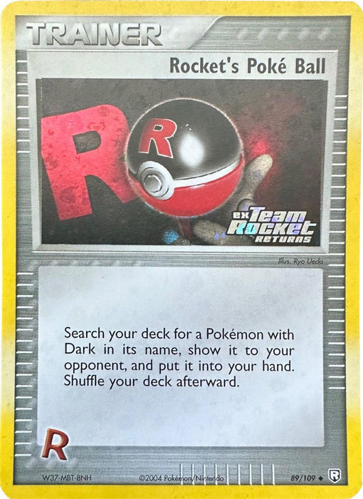 Rocket's Poke Ball (89/109) (Stamped) [EX: Team Rocket Returns] - for just $12.30! 