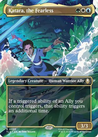 Katara, the Fearless (Borderless) (TLA-305) - Avatar: The Last Airbender Foil - for just $2.40! 
