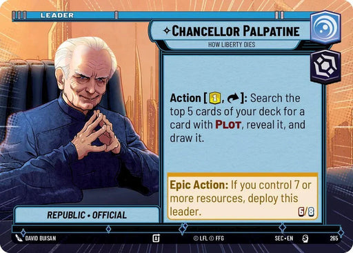 Chancellor Palpatine - How Liberty Dies (Hyperspace) (265) (265) [Secrets of Power] - for just $0.10! 