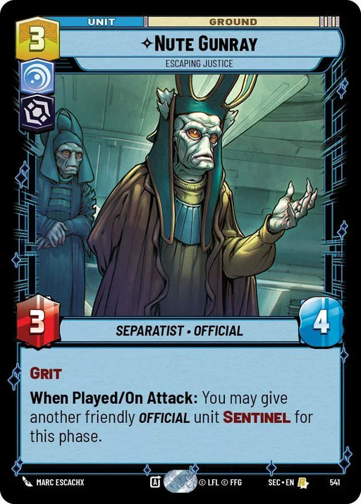 Nute Gunray - Escaping Justice (Foil) (541) (541) [Secrets of Power] - for just $0.10! 