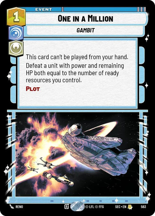 One in a Million (563) (Foil) (563) [Secrets of Power] - for just $0.10! 