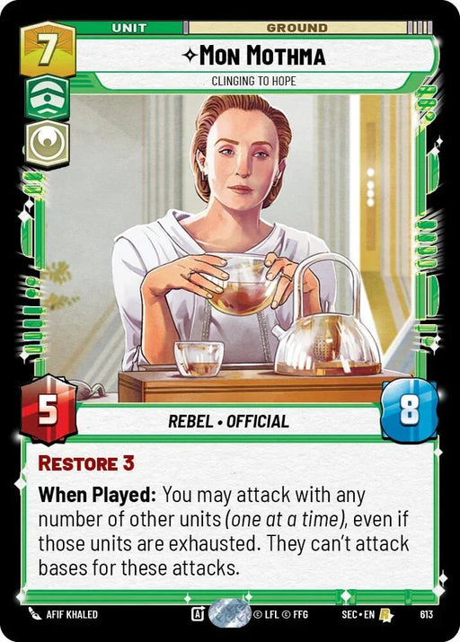 Mon Mothma - Clinging to Hope (Foil) (613) (613) [Secrets of Power] - for just $0.15! 