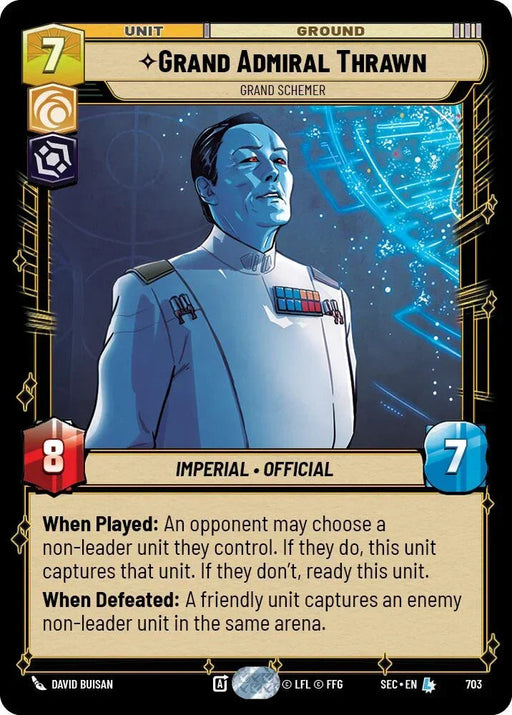 Grand Admiral Thrawn - Grand Schemer (Foil) (703) (703) [Secrets of Power] - for just $1.70! 