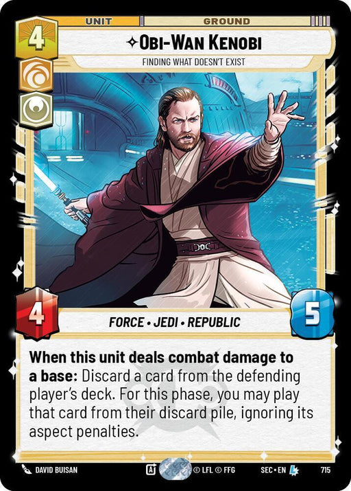 Obi-Wan Kenobi - Wan Kenobi (715) - Finding What Doesn't Exist (Foil) (715) (715) [Secrets of Power] - for just $1.75! 