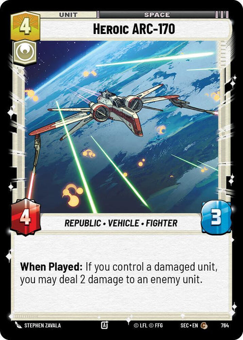 Heroic ARC-170 (764) (Foil) (764) [Secrets of Power] - for just $0.10! 