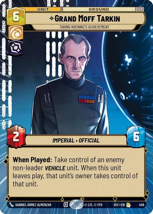 Grand Moff Tarkin - Taking Krennic's Achievement (Hyperspace) (456) (456) [Secrets of Power] - for just $0.30! 