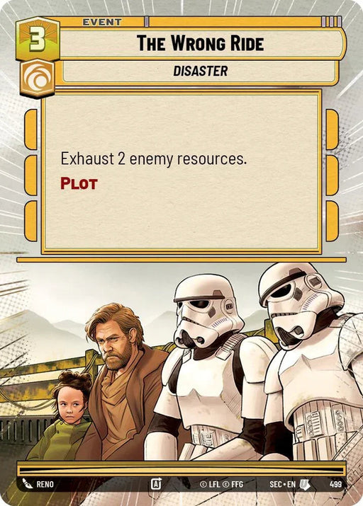 The Wrong Ride (499) (Hyperspace) (499) [Secrets of Power] - for just $0.20! 