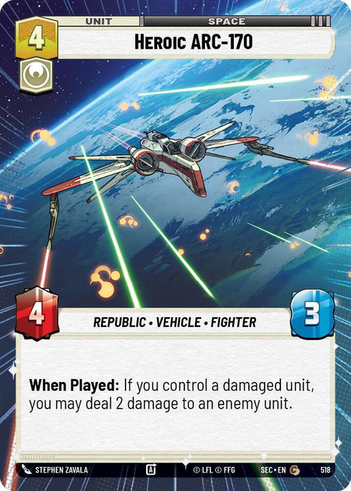 Heroic ARC-170 - 170 (518) (Hyperspace) (518) (518) [Secrets of Power] - for just $0.10! 