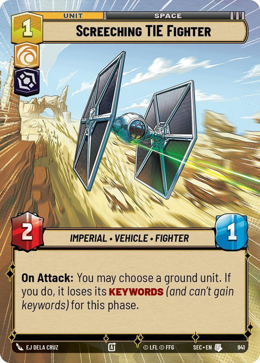Screeching TIE Fighter (941) (Hyperspace Foil) (941) [Secrets of Power] - for just $0.40! 