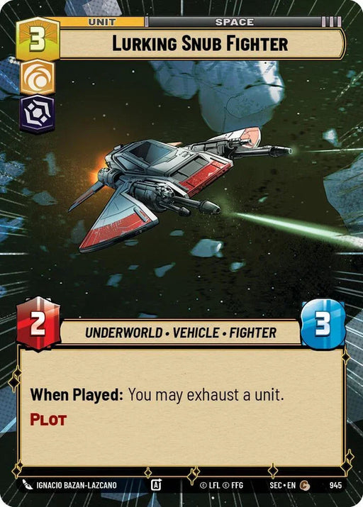 Lurking Snub Fighter (945) (Hyperspace Foil) (945) [Secrets of Power] - for just $0.20! 