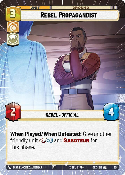 Rebel Propagandist (958) (Hyperspace Foil) (958) [Secrets of Power] - for just $0.15! 