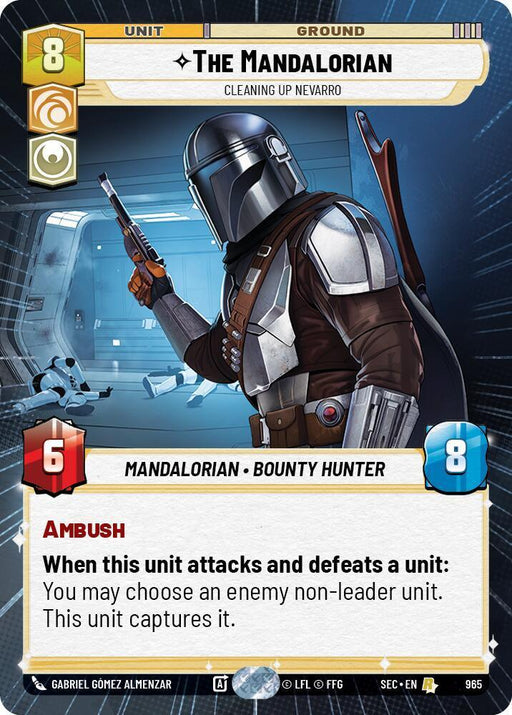 The Mandalorian - Cleaning up Nevarro (Hyperspace Foil) (965) (965) [Secrets of Power] - for just $4.85! 