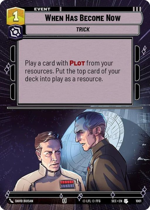 When Has Become Now (1001) (Hyperspace Foil) (1001) [Secrets of Power] - for just $0.20! 