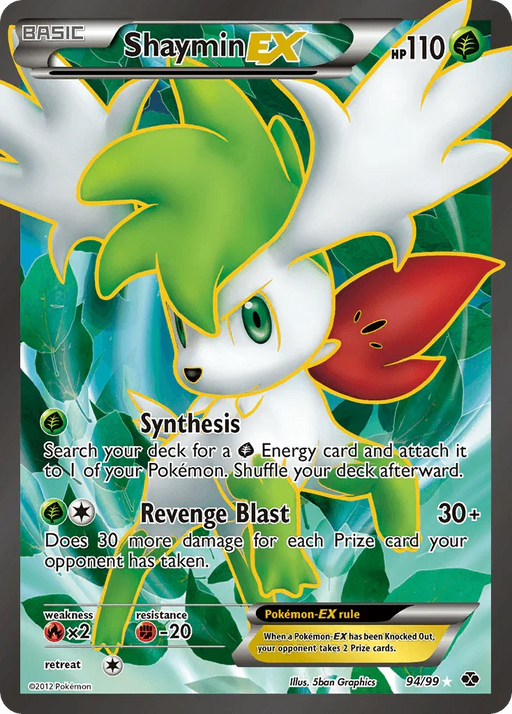 Shaymin EX (94/99) [Black & White: Next Destinies] - for just $66.40! 