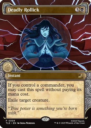 Deadly Rollick (Showcase) (TLE-309) - Avatar: The Last Airbender: Eternal-Legal - for just $9.77! 