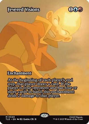 Fevered Visions (Borderless) (TLE-049) - Avatar: The Last Airbender: Eternal-Legal Foil - for just $0.67! 