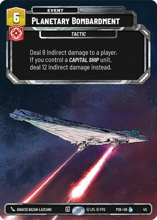 Planetary Bombardment (45) (45) [Sector and Regional Promos: Season 1] - for just $6.55! 