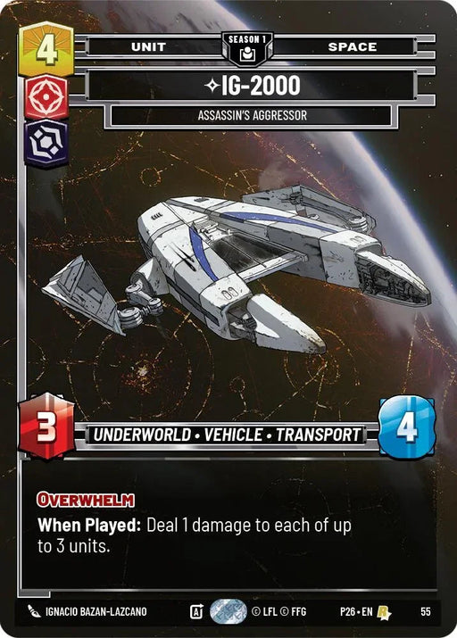 IG-2000 - Assassin's Aggressor (55) (55) [Sector and Regional Promos: Season 1] - for just $2.95! 