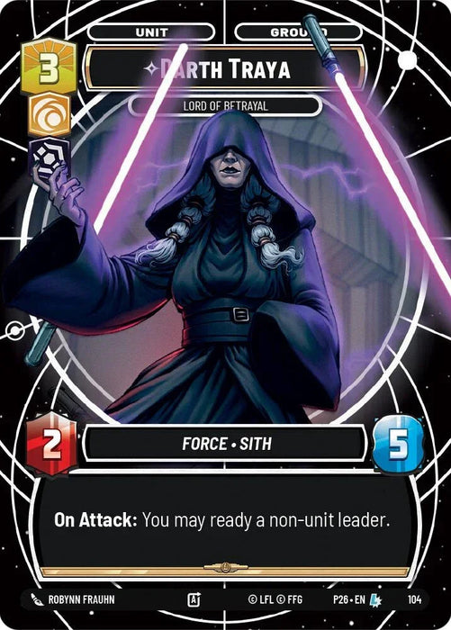 Darth Traya - Lord of Betrayal (104) (104) [Sector and Regional Promos: Season 1] - for just $95.35! 