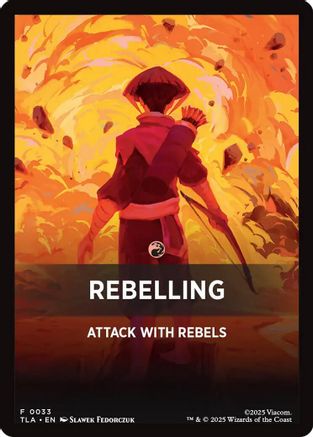 Rebelling Theme Card (TLA-033) - Avatar: The Last Airbender - for just $0.06! 