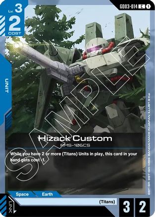 Hizack Custom (GD03-014) - Steel Requiem - for just $0.02! 