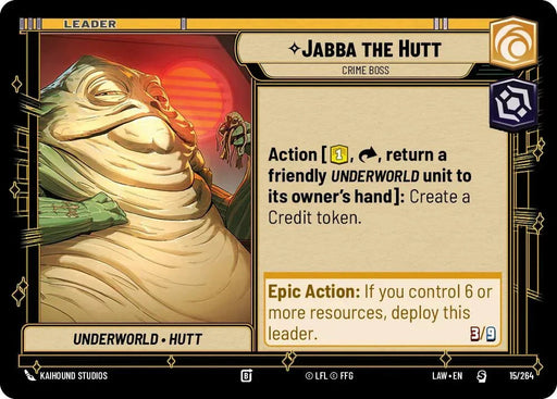Jabba the Hutt - Crime Boss (15/264) (15/264) [A Lawless Time] - for just $0.40! 