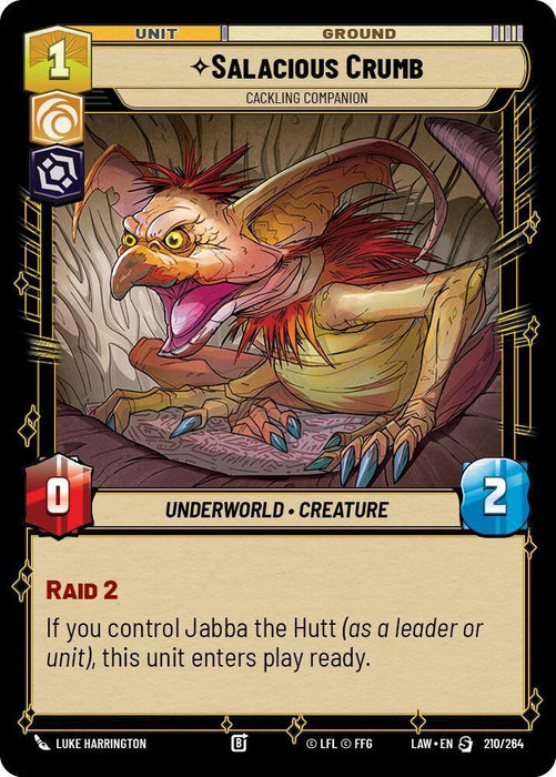 Salacious Crumb - Cackling Companion (210/264) (210/264) [A Lawless Time] - for just $0.35! 