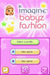 Imagine: Babyz Fashion – Nintendo DS (DS) - for just $4.99! 
