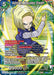 Android 18, Measureless Strength (Ultra-Bout Series Tournament Pack Vol.1) (BT18-144) [Tournament Promotion Cards] - for just $0.20! 