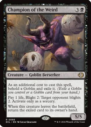 Champion of the Weird (ECL-095) - Lorwyn Eclipsed Foil - for just $0.08! 
