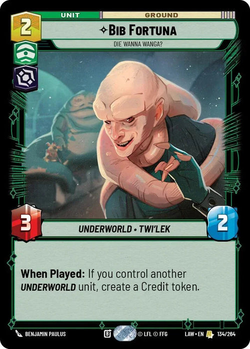 Bib Fortuna - Die Wanna Wanga? (134/264) (134/264) [A Lawless Time] - for just $0.25! 