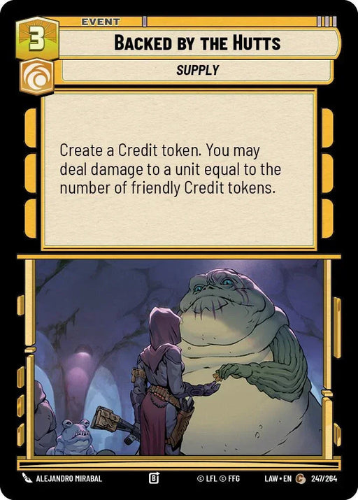 Backed by the Hutts (247/264) (247/264) [A Lawless Time] - for just $0.10! 