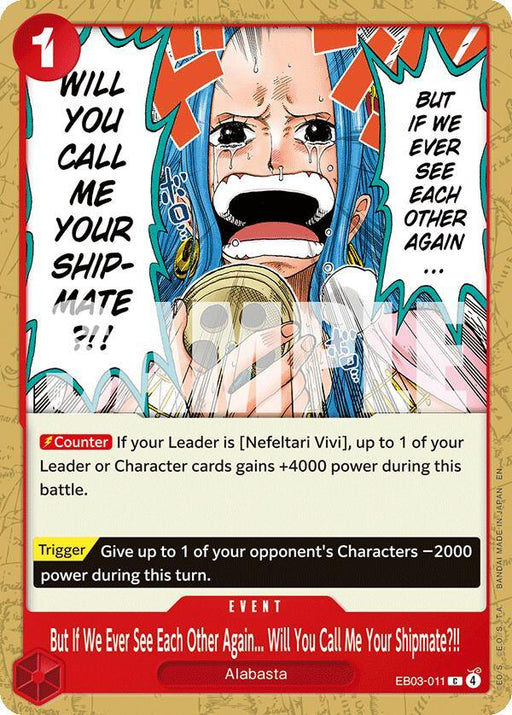 But If We Ever See Each Other Again... Will You Call Me Your Shipmate?!! [Extra Booster: One Piece Heroines Edition] - for just $0.10! 