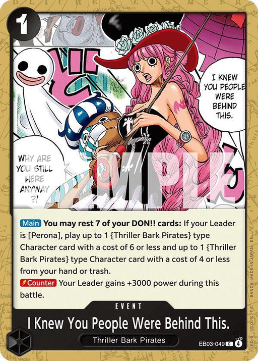 I Knew You People Were Behind This. [Extra Booster: One Piece Heroines Edition] - for just $0.10! 