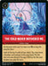 The Cold Never Bothered Me (130/204) [Winterspell] - for just $0.10! 