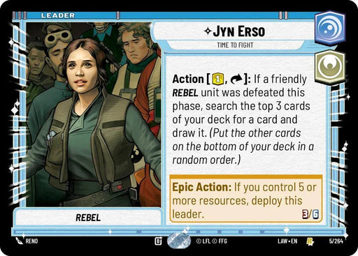 Jyn Erso - Time to Fight (5/264) (5/264) [A Lawless Time] - for just $0.10! 