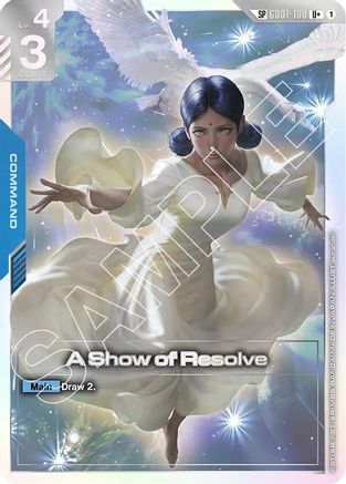 A Show of Resolve (SP) (U+) (GD01-100) - Steel Requiem Holofoil - for just $32.48! 