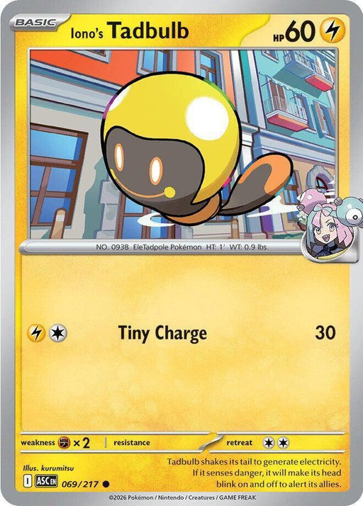Iono's Tadbulb (069/217) [Mega Evolution: Ascended Heroes] - for just $0.10! 