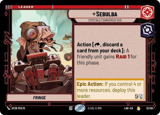 Sebulba - Especially Dangerous Dug (12/264) (12/264) [A Lawless Time] - for just $0.10! 