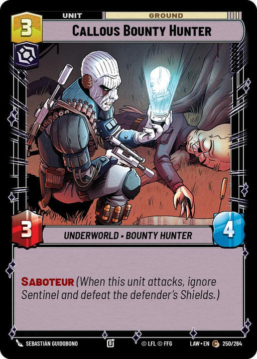 Callous Bounty Hunter (250/264) (250/264) [A Lawless Time] - for just $0.10! 