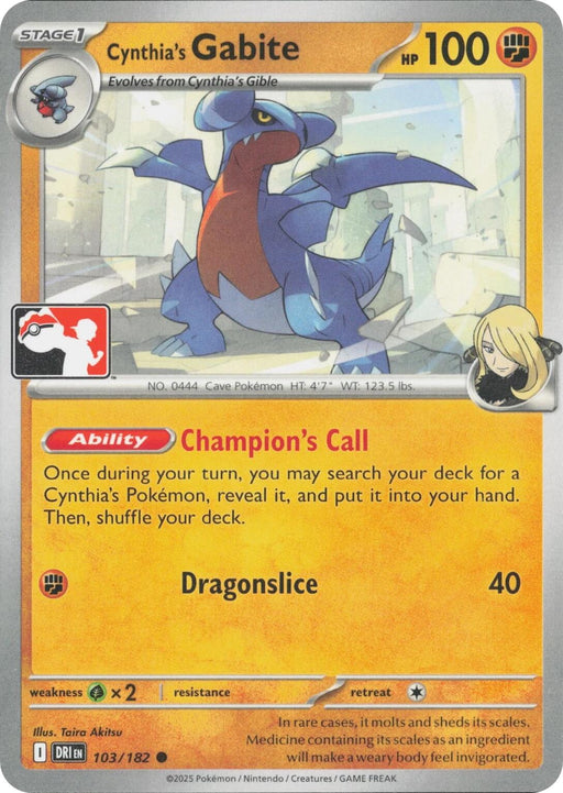 Cynthia's Gabite (103/182) [Prize Pack Series Eight] - for just $0.15! 