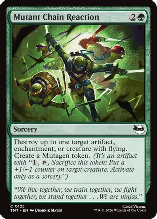 Mutant Chain Reaction (TMT-125) - Teenage Mutant Ninja Turtles Foil - for just $0.05! 