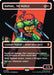 Raphael, the Muscle (0091) (Borderless) (Surge Foil) (TMC-091) - Commander: Teenage Mutant Ninja Turtles Foil - for just $79.93! 