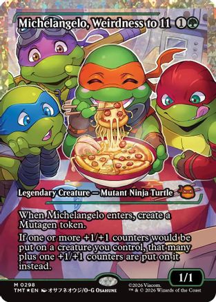 Michelangelo, Weirdness to 11 (Showcase) (Fracture Foil) (TMT-298) - Teenage Mutant Ninja Turtles Foil - for just $49.57! 