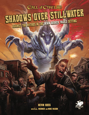 Call of Cthulhu: Shadows Over Stillwater - for just $34.99! 