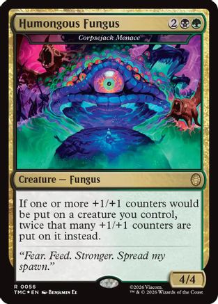 Humongous Fungus - Corpsejack Menace (Surge Foil) (TMC-056) - Commander: Teenage Mutant Ninja Turtles Foil - for just $0.94! 