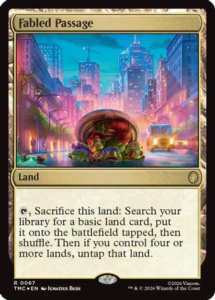 Fabled Passage (Surge Foil) (TMC-067) - Commander: Teenage Mutant Ninja Turtles Foil - for just $2.91! 