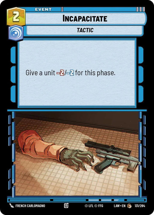 Incapacitate (131/264) (131/264) [A Lawless Time] - for just $0.10! 
