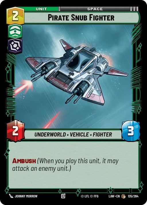 Pirate Snub Fighter (135/264) (135/264) [A Lawless Time] - for just $0.10! 