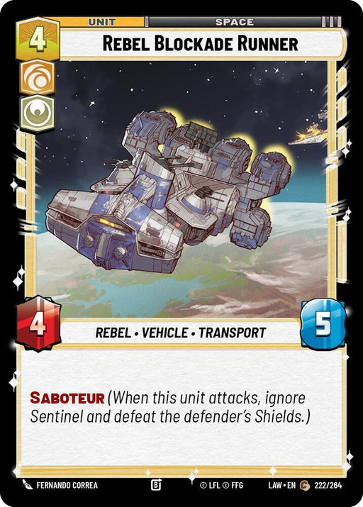 Rebel Blockade Runner (222/264) (222/264) [A Lawless Time] - for just $0.10! 